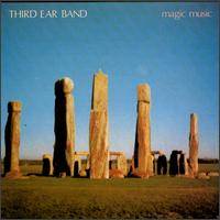 Third Ear Band : Magic Music